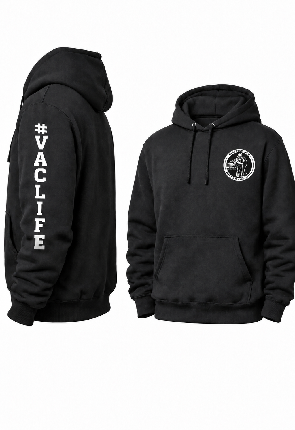 Black hoodie with #VACLIFE printed down the sleeve and a Hydrovac Jack chest logo