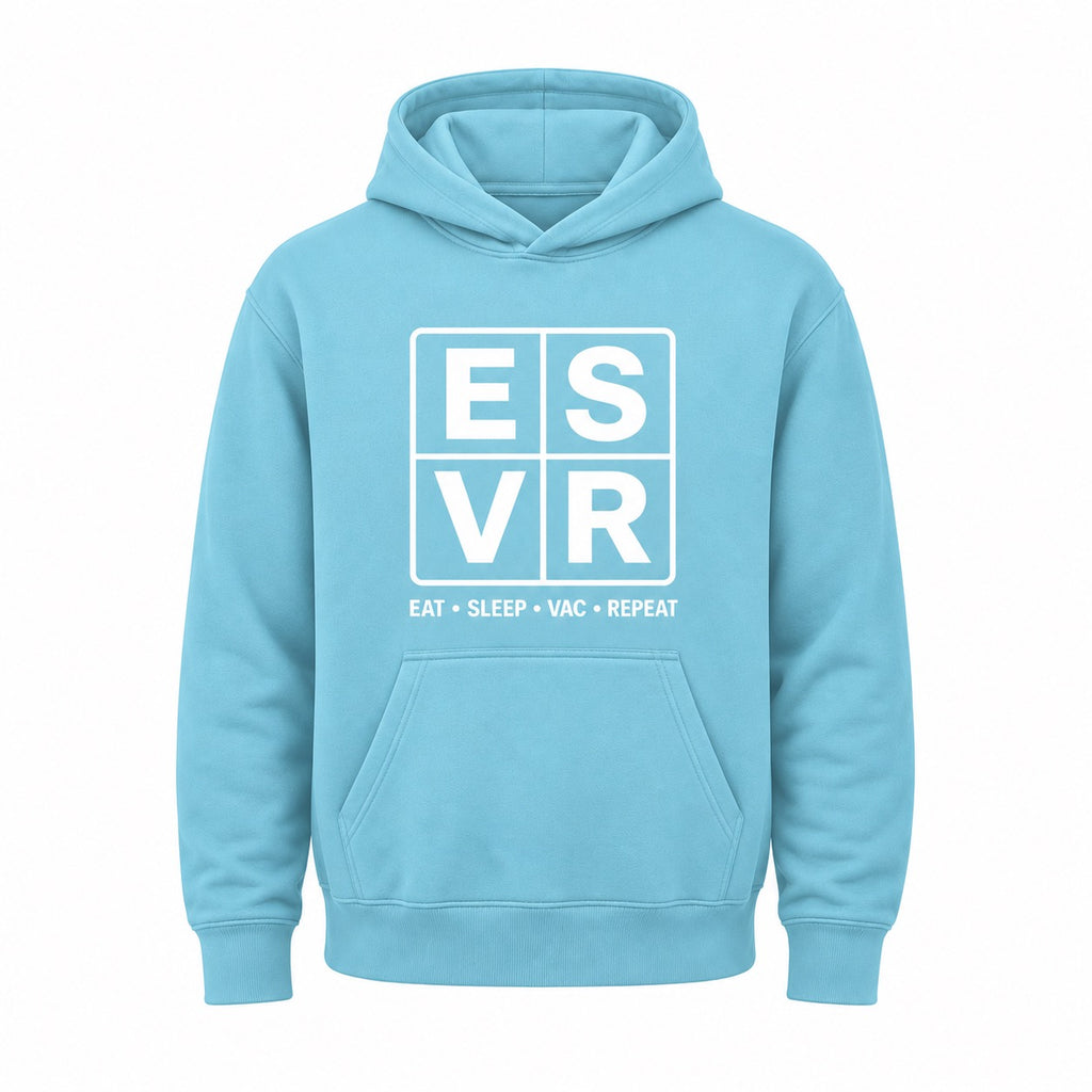 ESVR Eat Sleep Vac Repeat Hoodie - Clocked In Clothing Co.