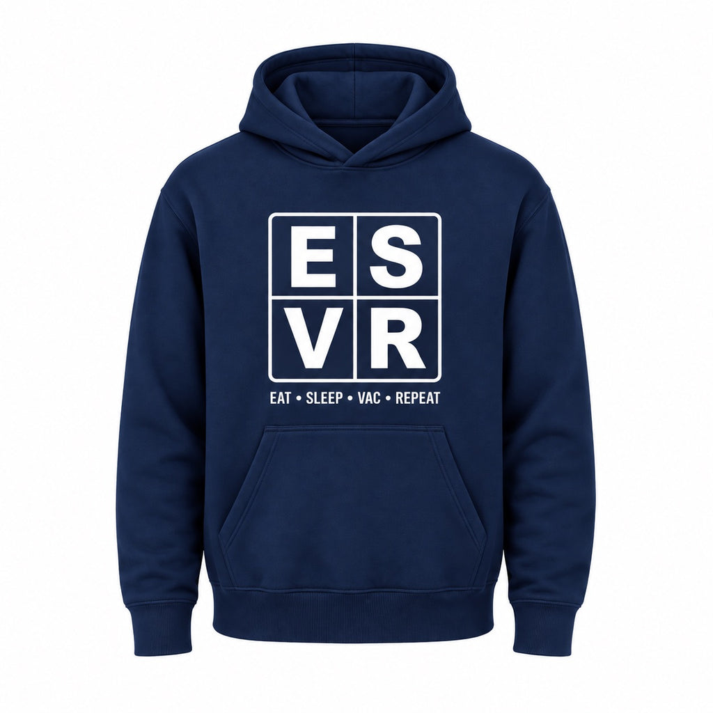 ESVR Eat Sleep Vac Repeat Hoodie - Clocked In Clothing Co.